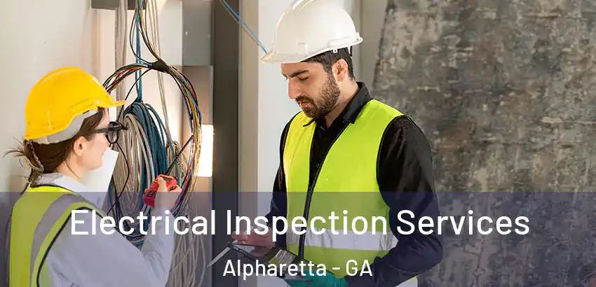 Electrical Inspection Services Alpharetta - GA