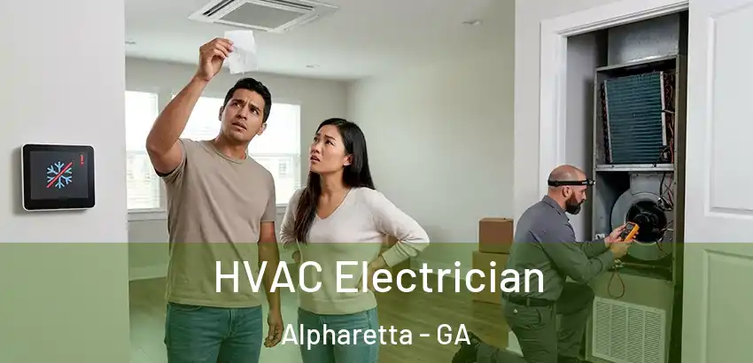  HVAC Electrician Alpharetta - GA
