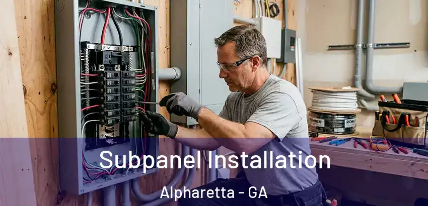  Subpanel Installation Alpharetta - GA